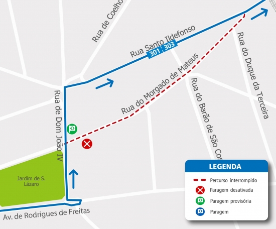LINHA 301 – 303 - ALTERAÇÃO DE PERCURSO - OBRAS - RUA MORGADO DE MATEUS - PORTO