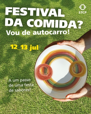 STCP GARANTE TRANSPORTE GRATUITO PARA O FESTIVAL COMIDA CONTINENTE